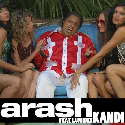 Kandi (Headkandi Remix) 專輯 Arash