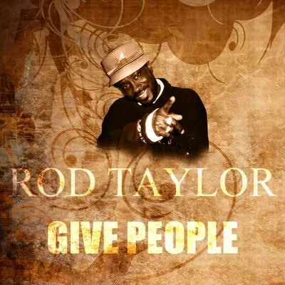 Give People 專輯 Rod Taylor