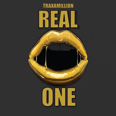 Real One - Single 專輯 Traxamillion