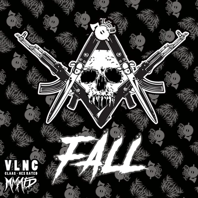 Fall (feat. M.M.M.F.D.) 專輯 Claas/KRYPTIK/Sup3rsayin/Quintino & Blasterjaxx/T-Ryde