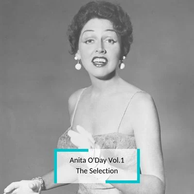 Anita ODay Vol.1 - The Selection 專輯 Anita ODay