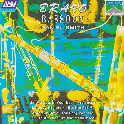 Bravo Bassoon 專輯 Daniel Smith