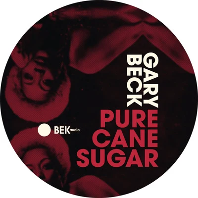 Pure Cane Sugar 专辑 Gary Beck