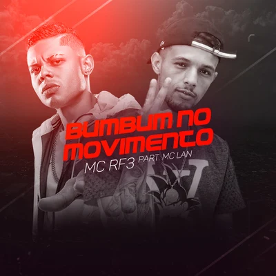 Bumbum no Movimento 專輯 MC Lan