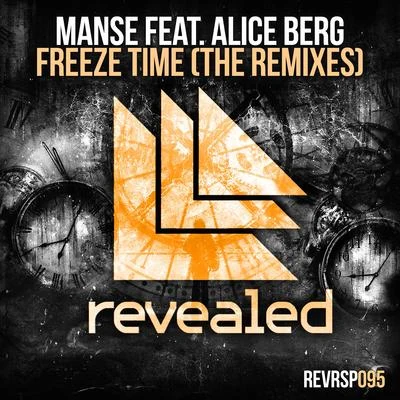 Freeze Time (The Remixes) 專輯 Manse/Ryos/MenEnd/Noah Neiman/Cornelia Jakobs