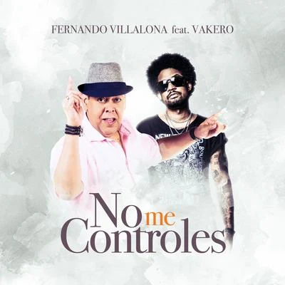 Fernando Villalona No Me Controles