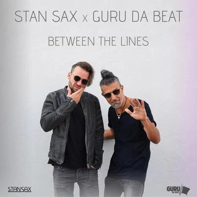 Between The Lines 專輯 Jay Smith/Guru Da Beat/Twenty Feet Down/Dan Wa/Milad Shokri