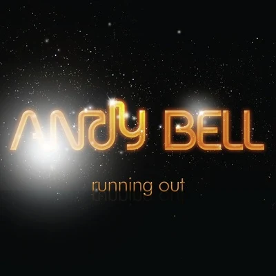 Running Out 專輯 Andy Bell