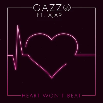 Heart Wont Beat 專輯 Gazzo