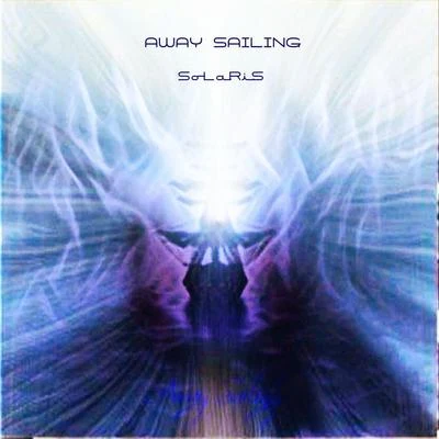 Away Sailing 專輯 Solaris