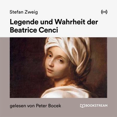 Bookstream Hörbücher Legende und Wahrheit der Beatrice Cenci