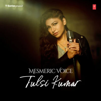 SaptarishiAbhijit VaghaniTulsi Kumar Mesmeric Voice - Tulsi Kumar