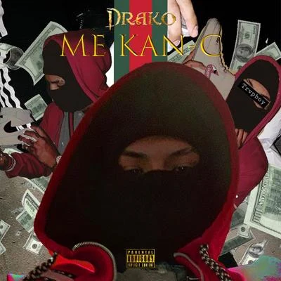 Me Kan-c 專輯 DRAKO