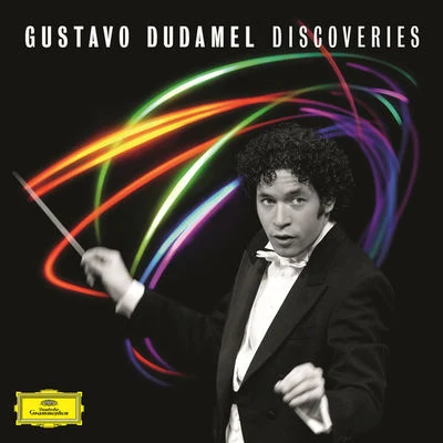 Gustavo DudamelLos Angeles Philharmonic Discoveries (Live At Centro de Acción Social por la Música, Caracas2008)