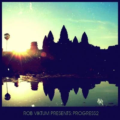 Progress 2 專輯 Rob Viktum/J57