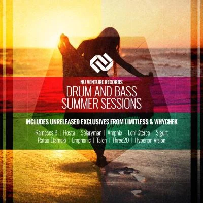 LimitlessEmig LVKarl Wine Nu Venture Records: Drum & Bass Summer Sessions