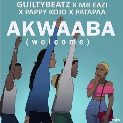 Akwaaba (Welcome) 專輯 GuiltyBeatz/Lapili