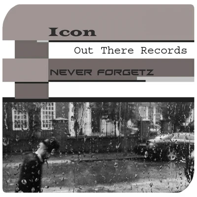 Never Forgetz 專輯 ICON