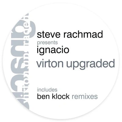 Virton Upgraded (Ben Klock Remixes) 專輯 Steve Rachmad/Thomas Schumacher/Emmanuel/Emerson Todd/Jet Project