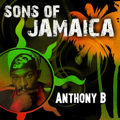 Sons of Jamaica 專輯 Anthony B/Danakil/Volodia/Flavia Coelho/Josh