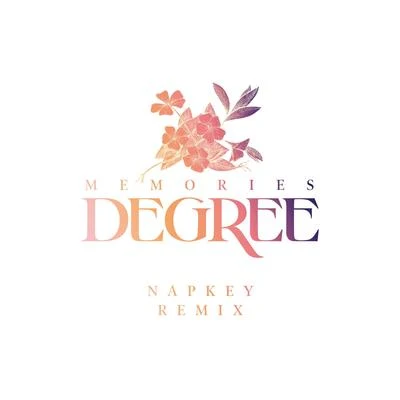 Memories (Napkey Remix) 專輯 Degree/Paolo Ortelli