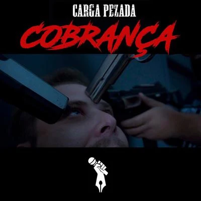 Cobrança 專輯 Caligari/Carga Pezada/Dj Caique