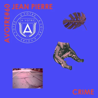 Crime EP 专辑 Jesse Calosso/Mason Collective/Trangaz/Jean Pierre