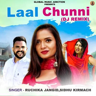 Laal Chunni (Dj Remix) - Single 專輯 Ruchika Jangid