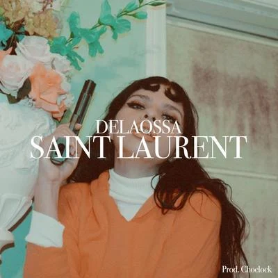 Saint Laurent 專輯 J.Moods/Delaossa