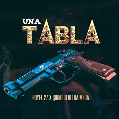 Una Tabla 專輯 Quimico Ultra Mega/Young Hollywood/Sensato/Guaynaa