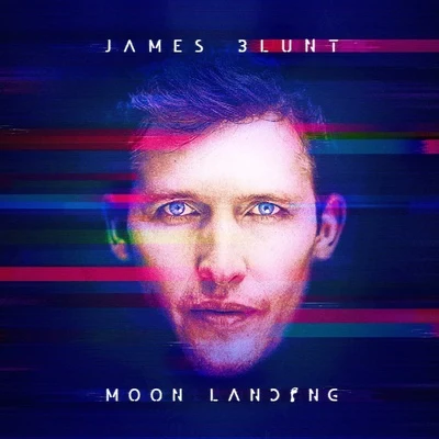 Moon Landing (Deluxe Edition) 專輯 James Blunt