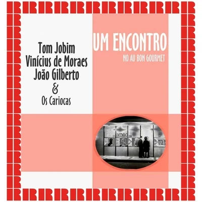 Um Encontro (Hd Remastered Edition) 專輯 Tom Jobim/Antônio Carlos Jobim