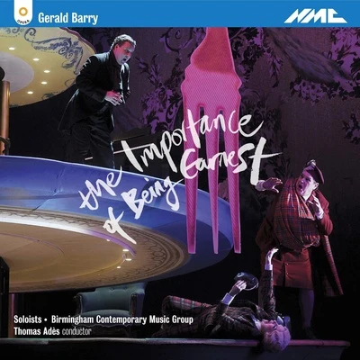 Gerald Barry: The Importance of Being Earnest (Live) 專輯 Thomas Adès