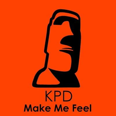 Make Me Feel 專輯 KPD