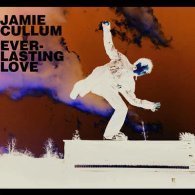 Everlasting Love (2 track International Version) 專輯 Jamie Cullum