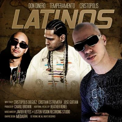 Latinos feat. Temperamento & Don Dinero 專輯 Cristopolis/Carolyn Rodriguez