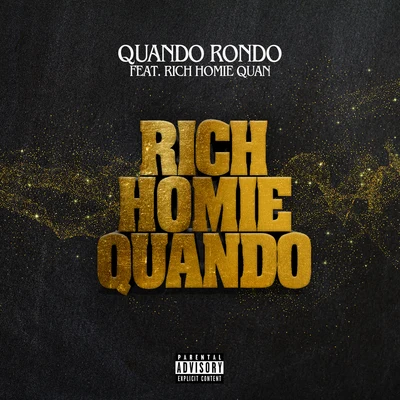 Rich Homie Quando 專輯 Quando Rondo