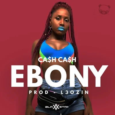 Ca$h Ca$h 专辑 Wendy Shay/Ebony