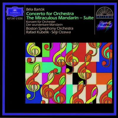 Concerto for Orchestra, Sz. 116 專輯 Rafael Kubelík/Chor des Bayerischen Rundfunks/Ernst Haefliger/Franz Crass/Bavarian Radio Symphony Orchestra