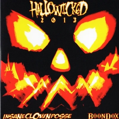 Hallowicked 2013 專輯 Boondox/Bukshot