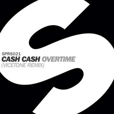 Overtime (Vicetone Remix) 專輯 Cash Cash