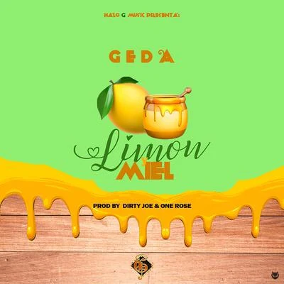 Limon y Miel 專輯 Geda/Guelo Star