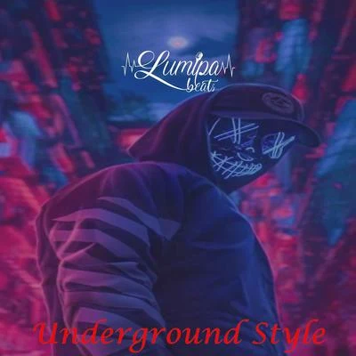 underground Style 專輯 Instrumental Beats Collection/Beats De Rap/Hip-Hop Lofi Chill/ChillHop Beats