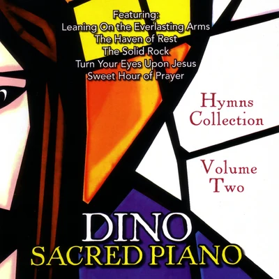 Sacred Piano: Hymns Collection, Vol. 2 專輯 DINO/Vhsceral/counsel pop/ALEPH/Kayoh