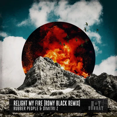 Relight My Fire (Romy Black Remix) 專輯 Hawksburn/Rubber People