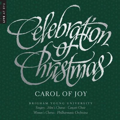 Celebration of Christmas: Carol of Joy (Live) 專輯 Kyra McClellan