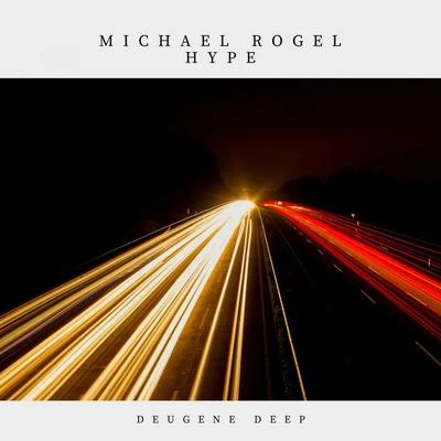 Hype 專輯 Michael Rogel