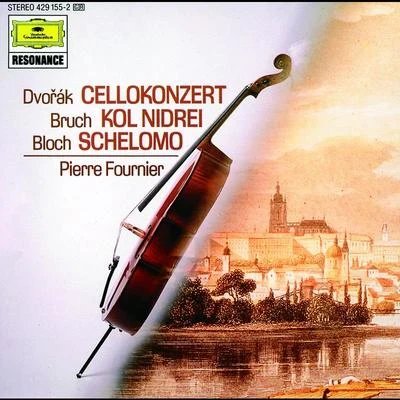 Pierre Fournier Dvorák: Cello ConcertoBloch: SchelomoBruch: Kol Nidrei