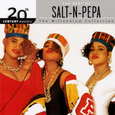 Salt-N-Pepa 20th Century Masters - The Millennium Collection: The Best of Salt-N-Pepa