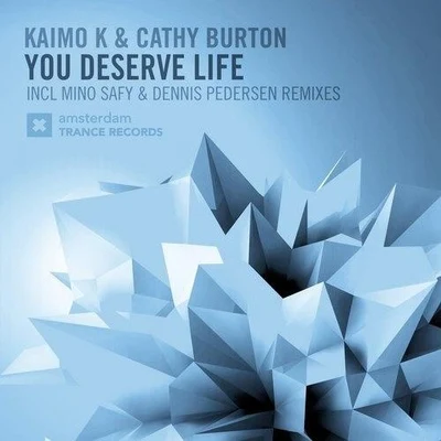 YOU DESERVE LIFE 專輯 Kaimo K